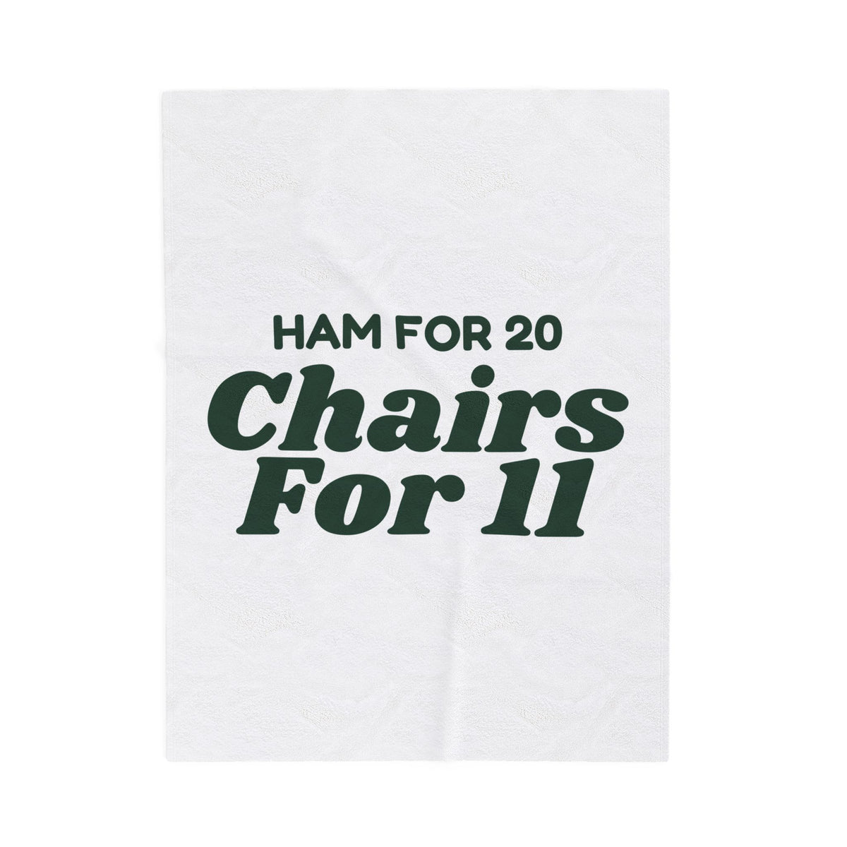 Funny Christmas Hosting Throw Blanket Ham For 20 Chairs For 11