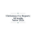 Nurse Christmas Sticker Christmas Eve Report All Stable 2026