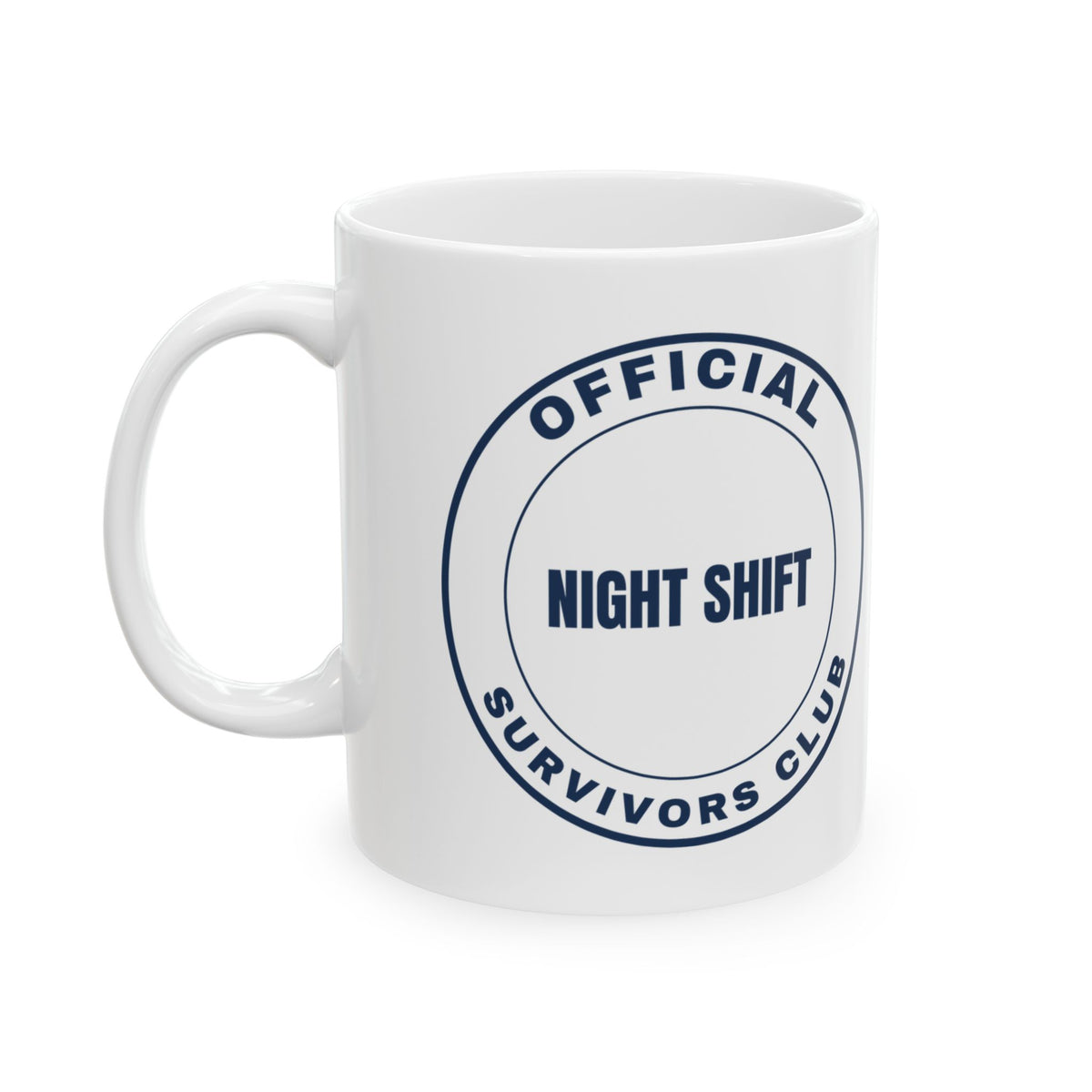 Official Night Shift Survivors Club Coffee Mug, Funny Nurse