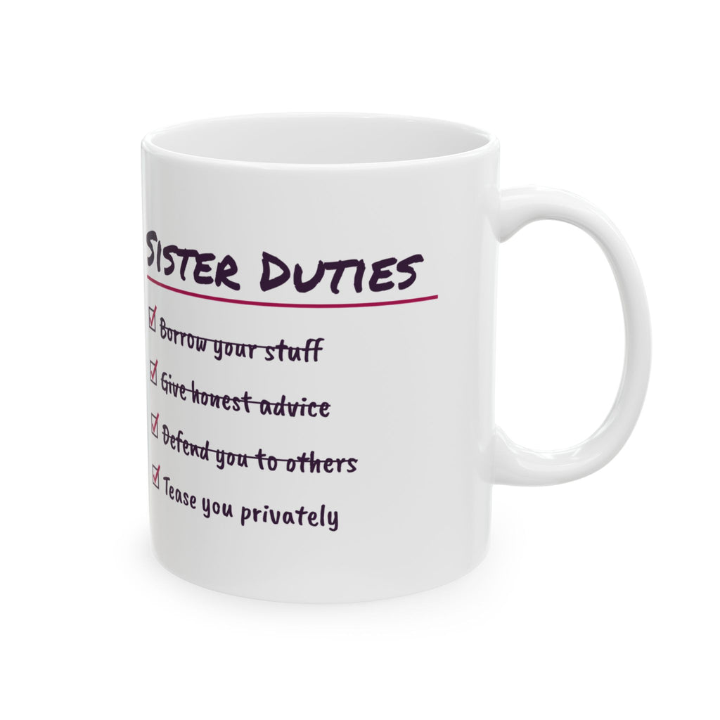Funny Sister Coffee Mug Defend You To Others Tease You Privately