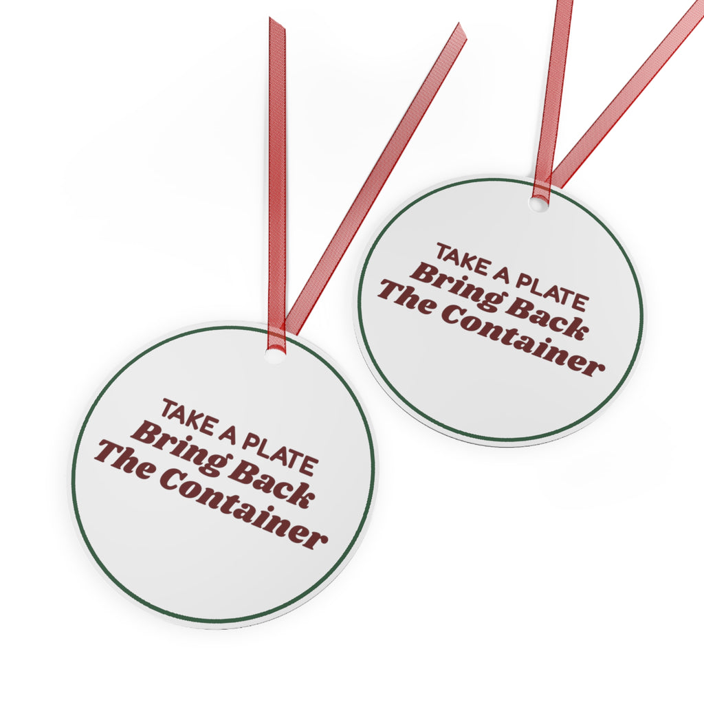 Funny Christmas Ornament Take A Plate Bring Back The Container
