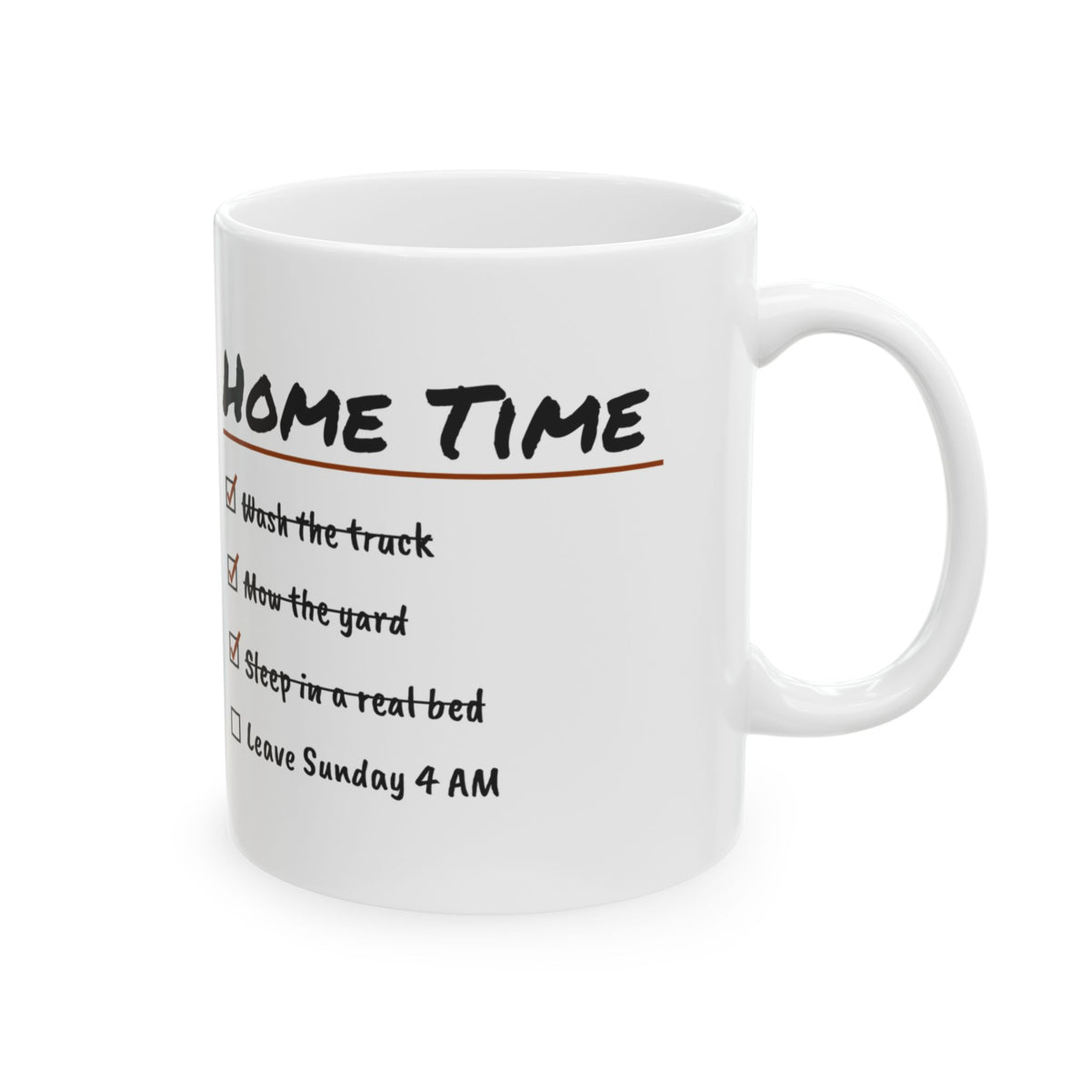 Funny Truck Driver Coffee Mug Sleep In A Real Bed Leave Sunday