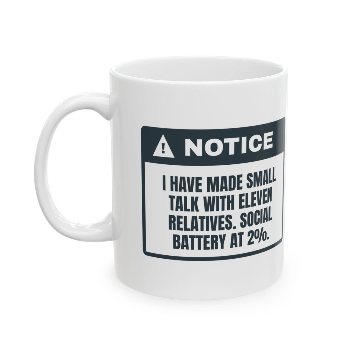 Funny Christmas Coffee Mug Eleven Relatives Social Battery At 2 Percent