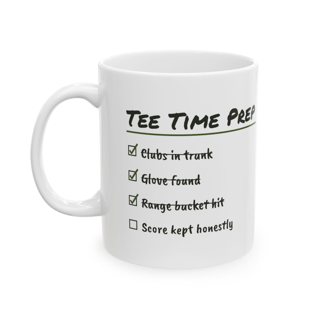 Golf Coffee Mug Tee Time Prep Checklist Score Kept Mostly Honestly