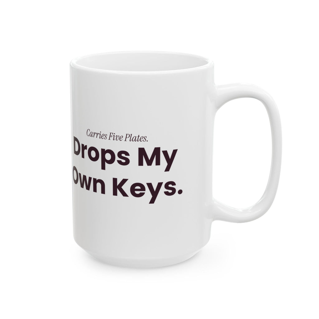 Funny Server Coffee Mug Carries Five Plates Drops My Own Keys
