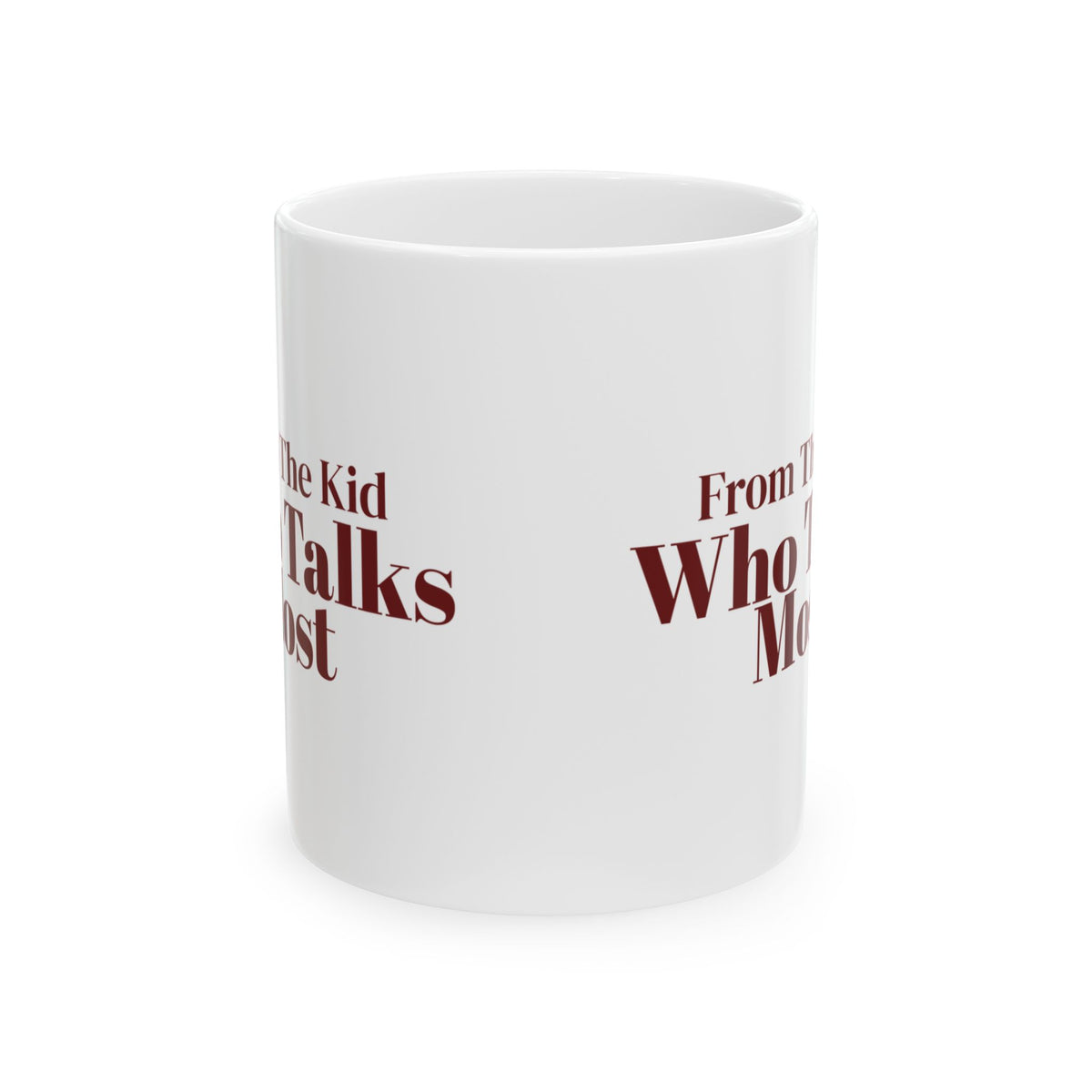 Funny Christmas Teacher Coffee Mug From The Kid Who Talks Most