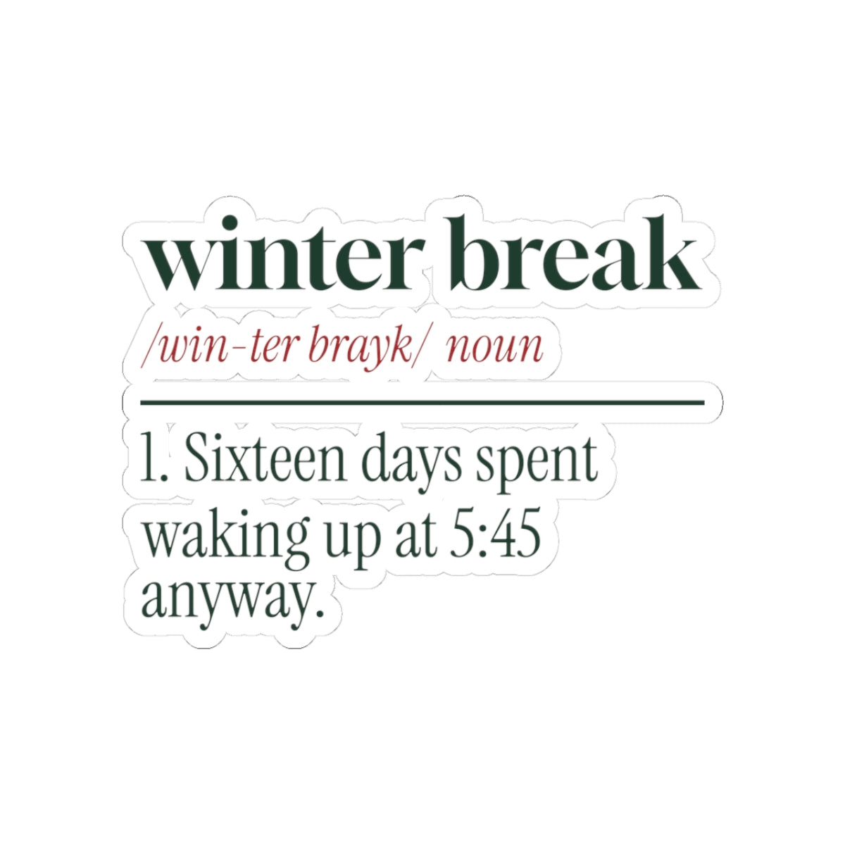 Funny Christmas Teacher Sticker Winter Break Dictionary Definition