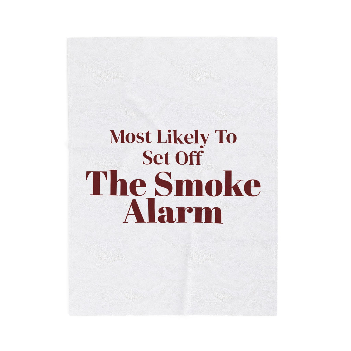 Funny Family Christmas Throw Blanket Most Likely To Set Off The Smoke Alarm