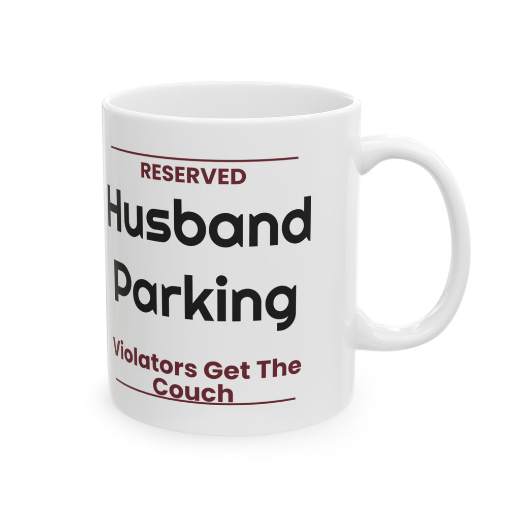 Husband Parking Funny Mug For Wife