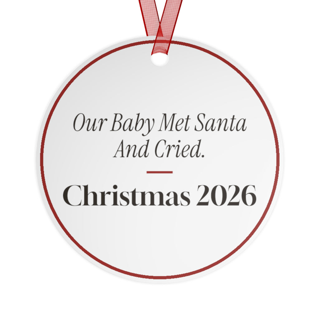 Funny Christmas Ornament Our Baby Met Santa And Cried. Christmas 2026