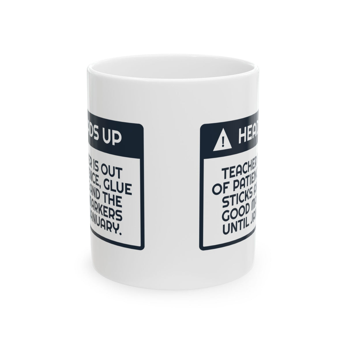 Funny Christmas Teacher Coffee Mug Out Of Glue Sticks Until January