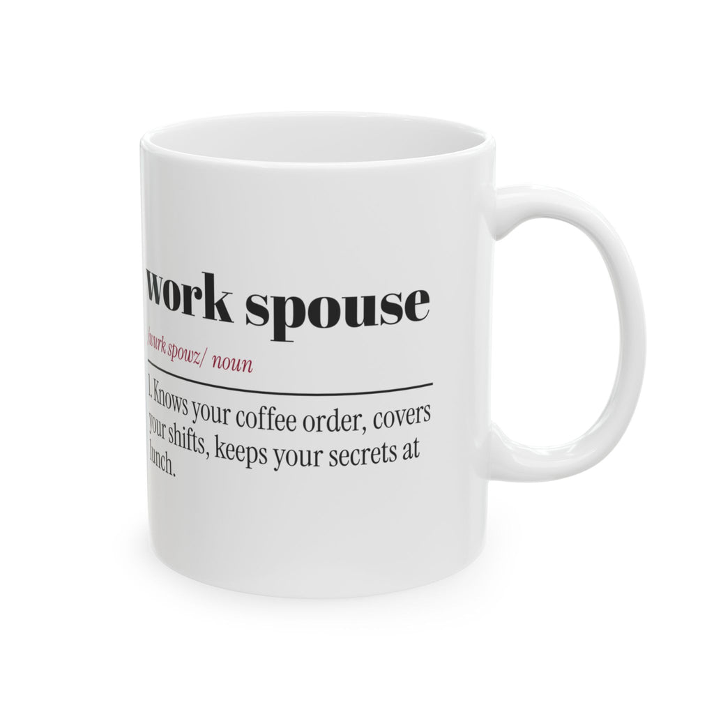 Funny Work Spouse Coffee Mug Office Valentine For Coworkers