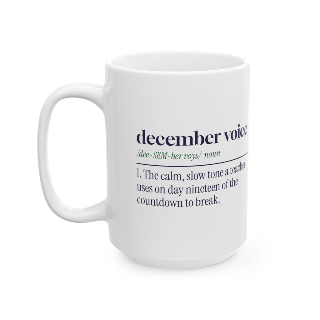 Funny Christmas Teacher Coffee Mug December Voice Dictionary Definition