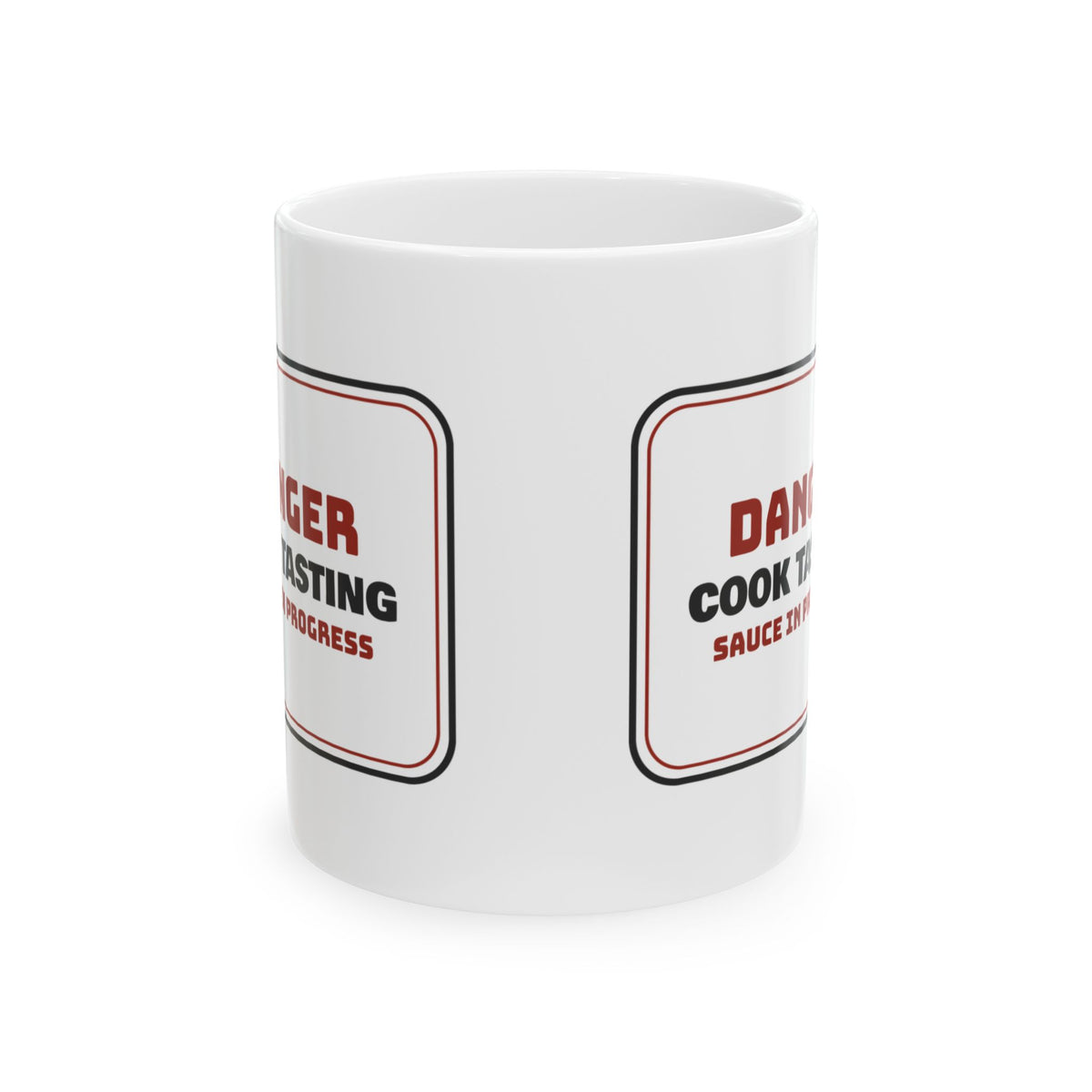 Funny Cook Coffee Mug, Danger Tasting Sauce