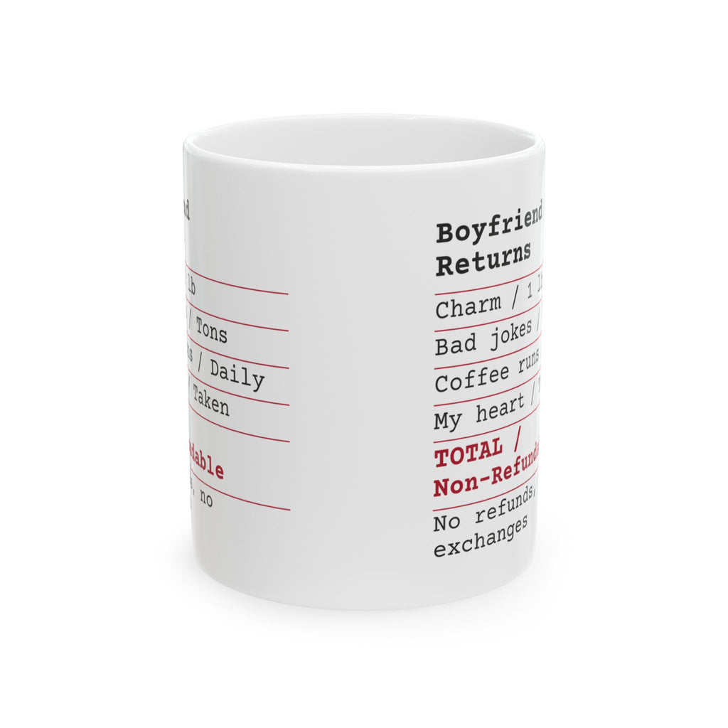 Funny Boyfriend Receipt Coffee Mug Non Refundable For Him