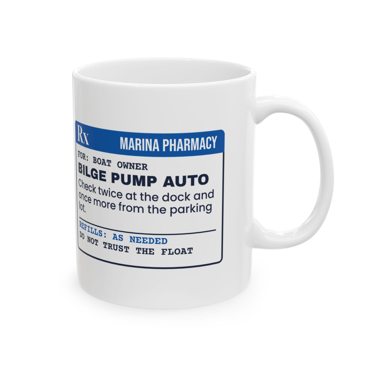Funny Boating Coffee Mug Bilge Pump Prescription For Boat Owners