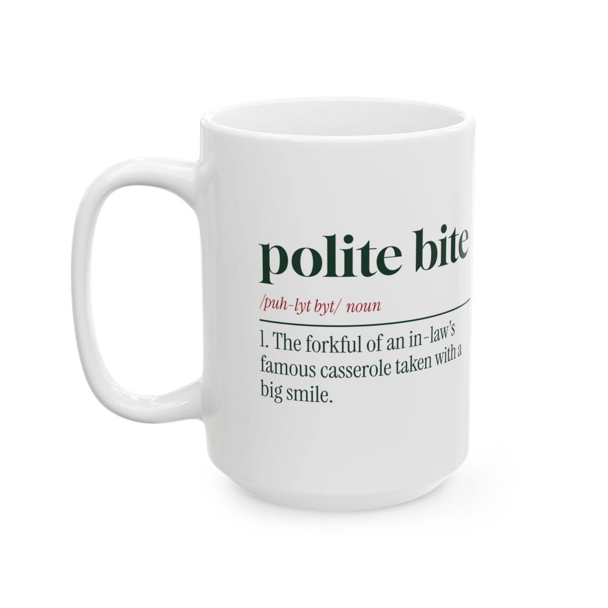 Funny In-Laws Christmas Coffee Mug Polite Bite Dictionary Definition