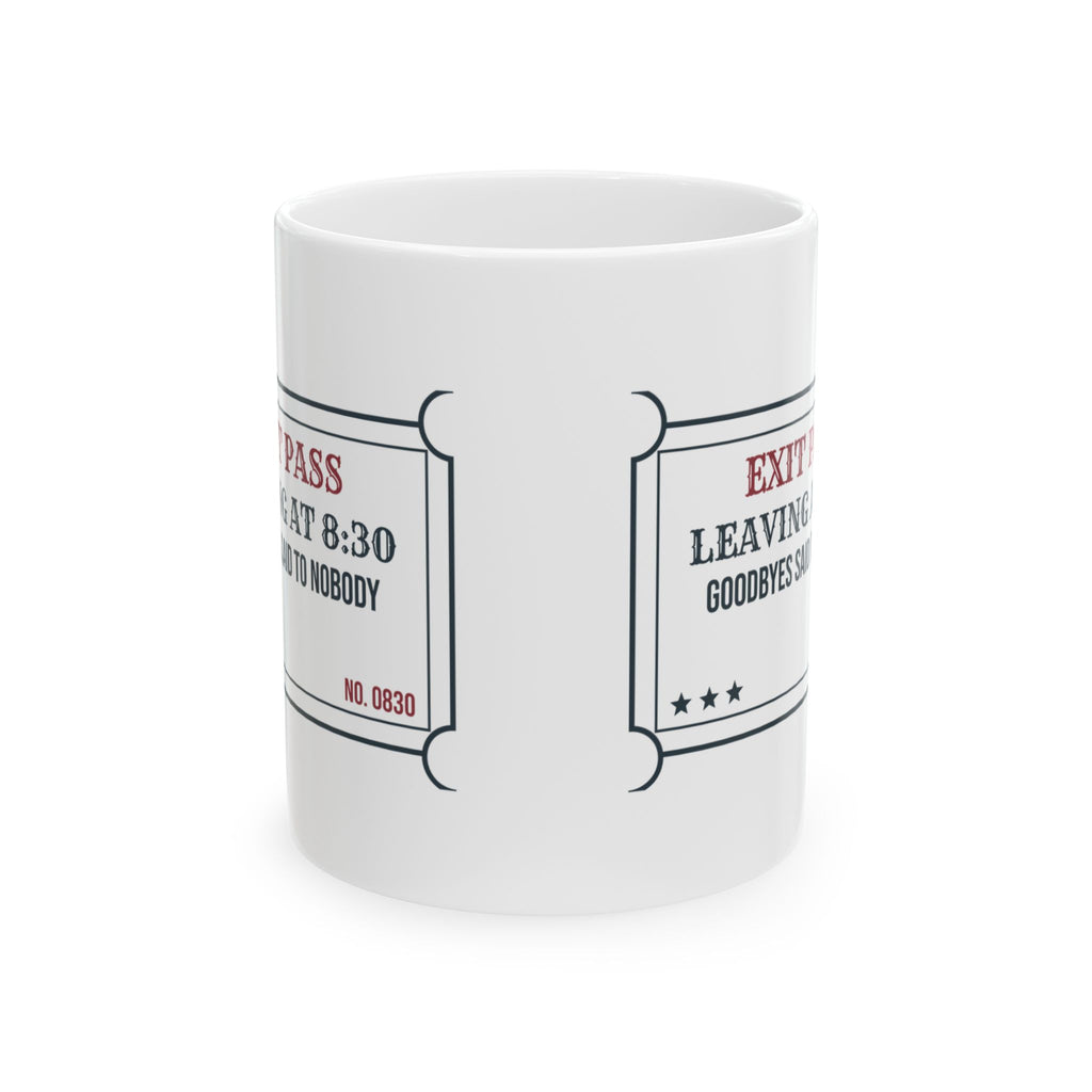 Funny Christmas Coffee Mug Exit Pass Leaving At 8:30 For Introverts