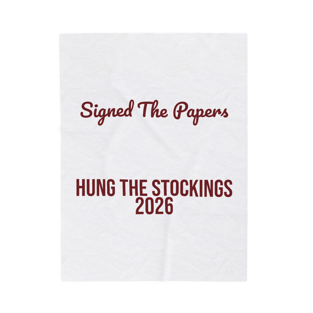 Christmas Throw Blanket Signed The Papers Hung The Stockings 2026
