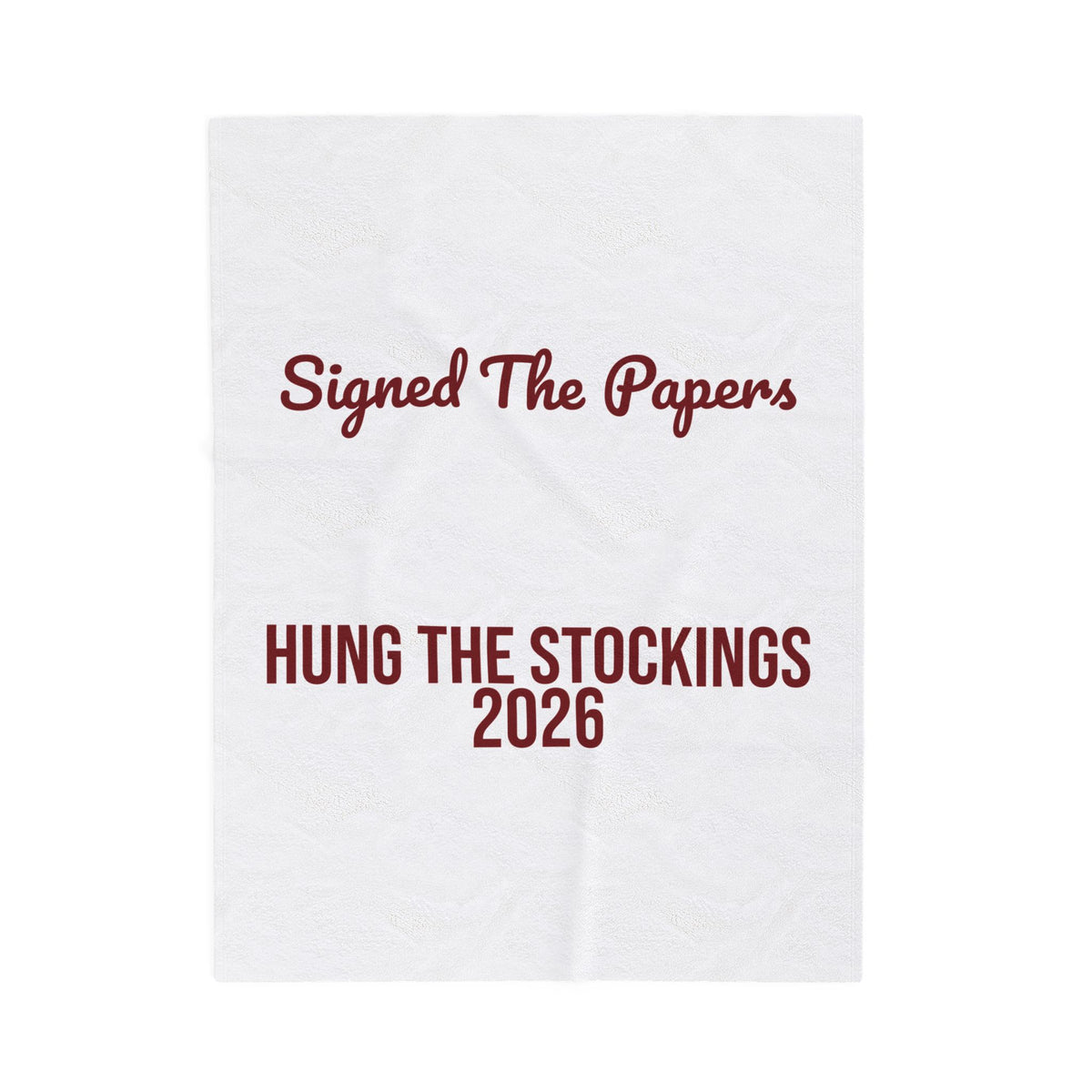 Christmas Throw Blanket Signed The Papers Hung The Stockings 2026