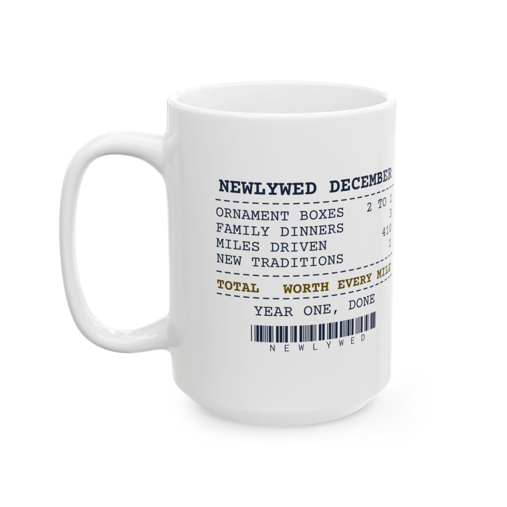 Funny Newlywed Christmas Coffee Mug Newlywed December Receipt