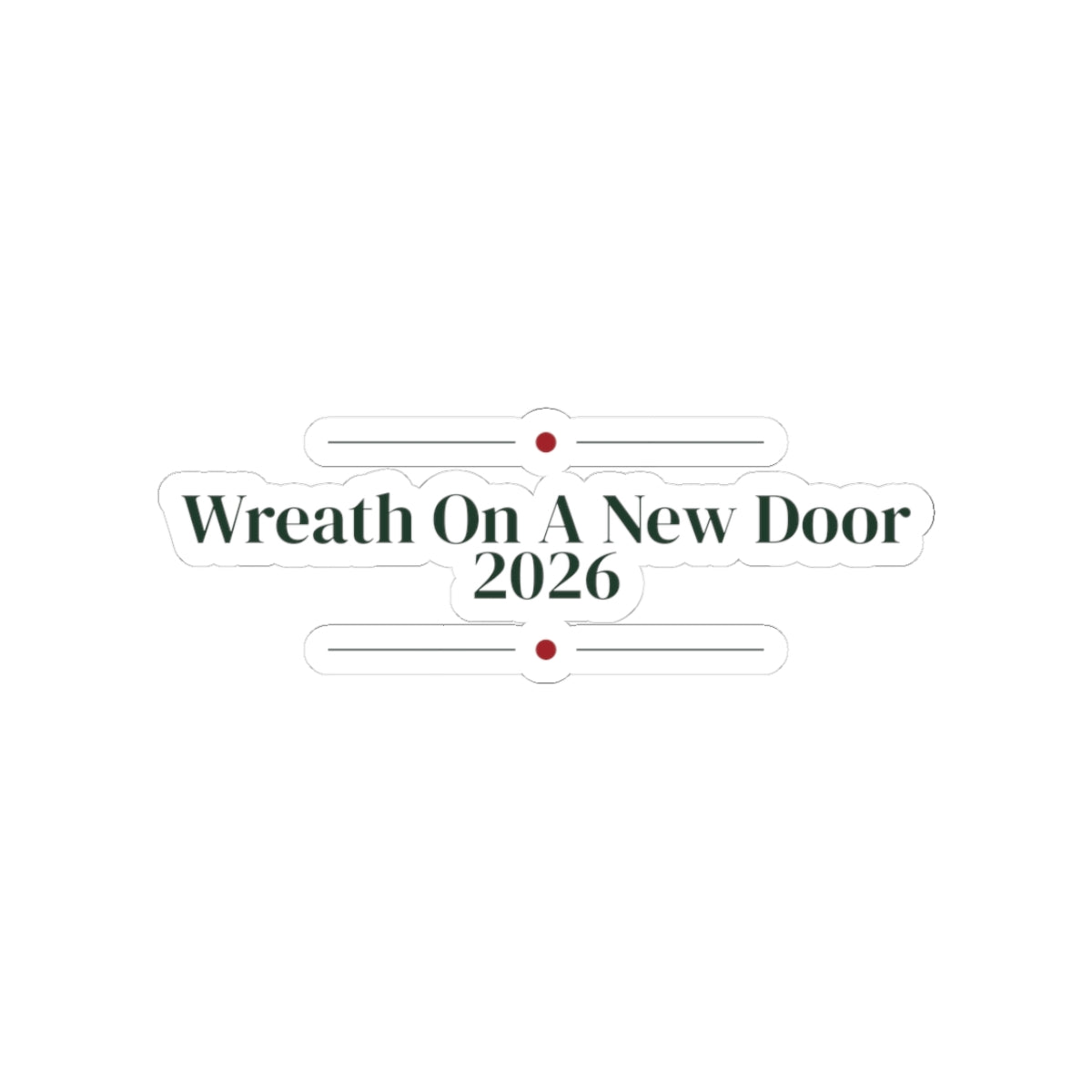 New Home Christmas Sticker Wreath On A New Door 2026