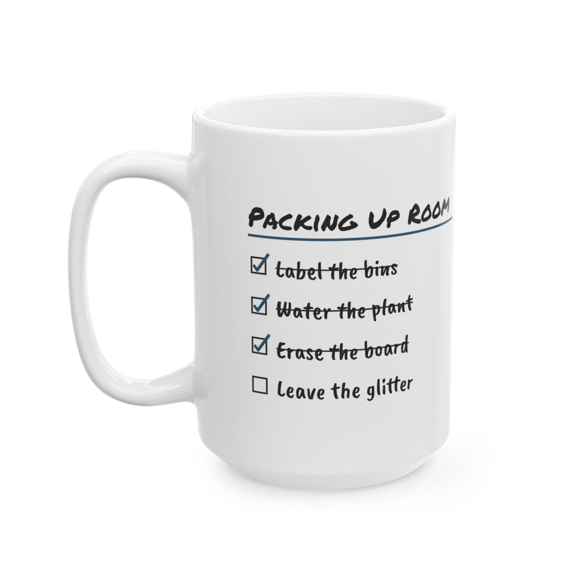 Funny Packing Up Classroom Coffee Mug For Teachers