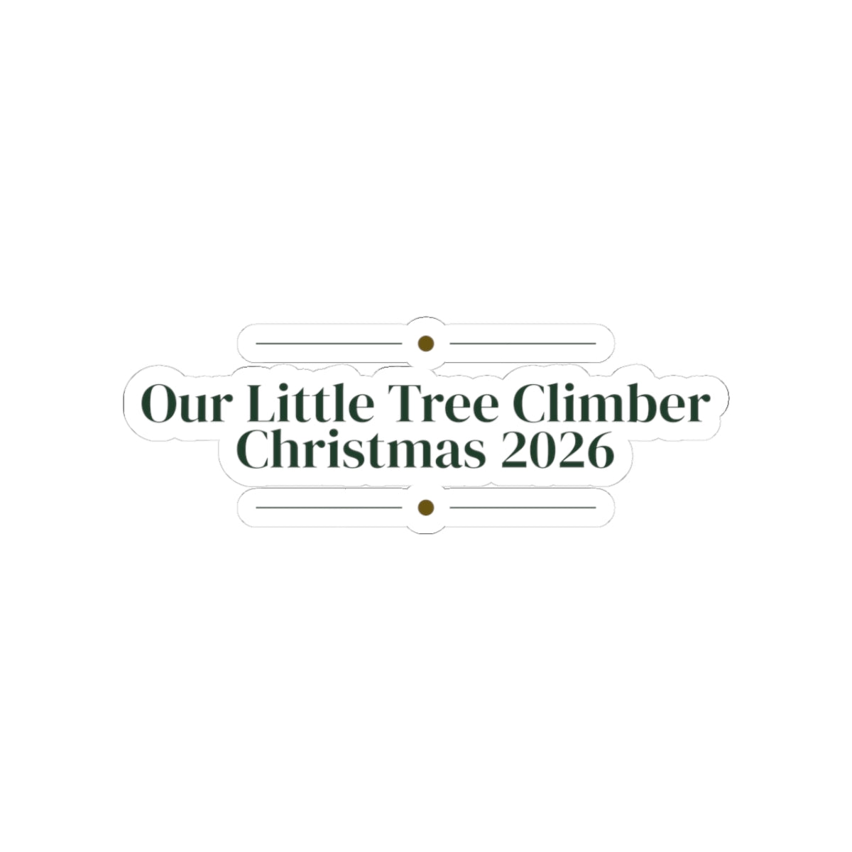 Christmas Cat Sticker Our Little Tree Climber Christmas 2026