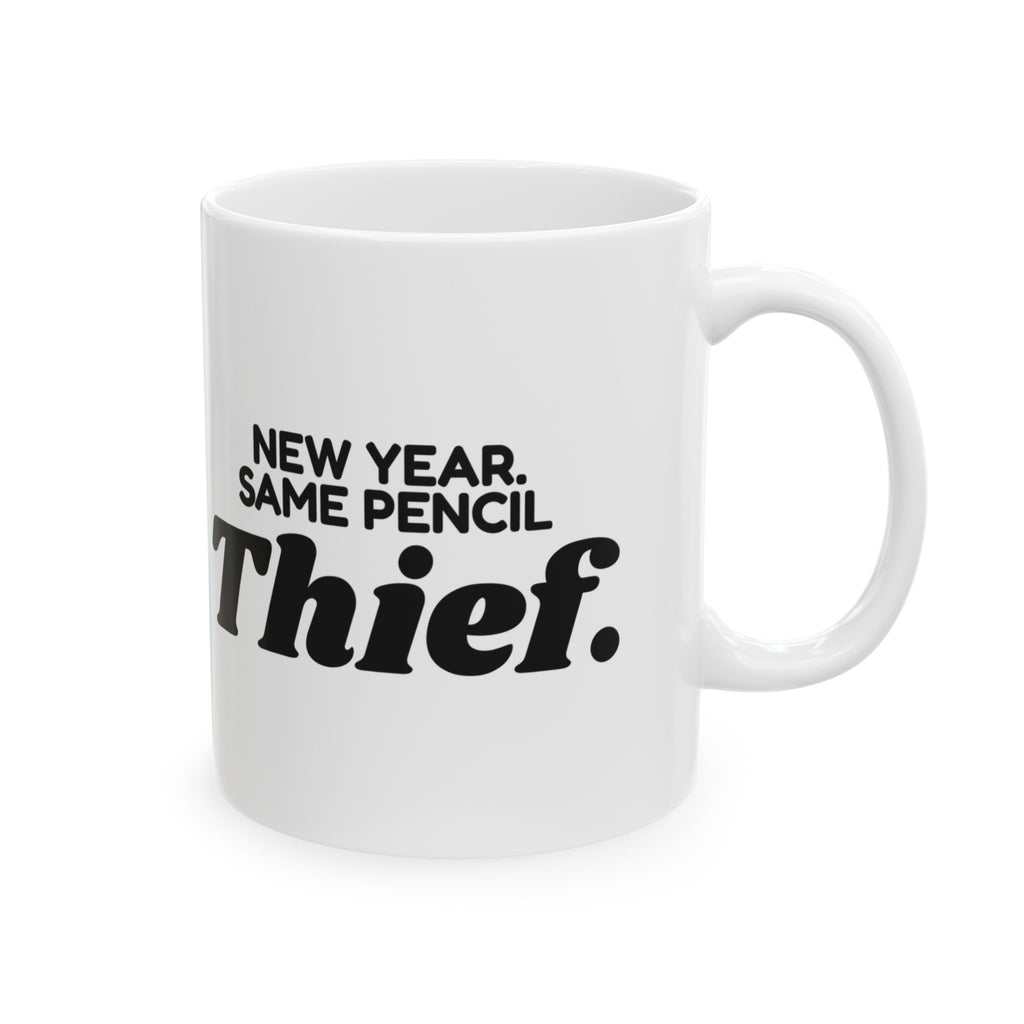 Funny Teacher Coffee Mug New Year Same Pencil Thief For Teachers