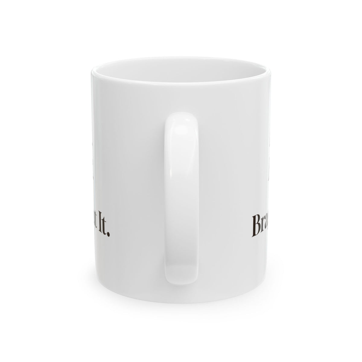 Craft Beer Coffee Mug Brew It Bottle It Brag About It