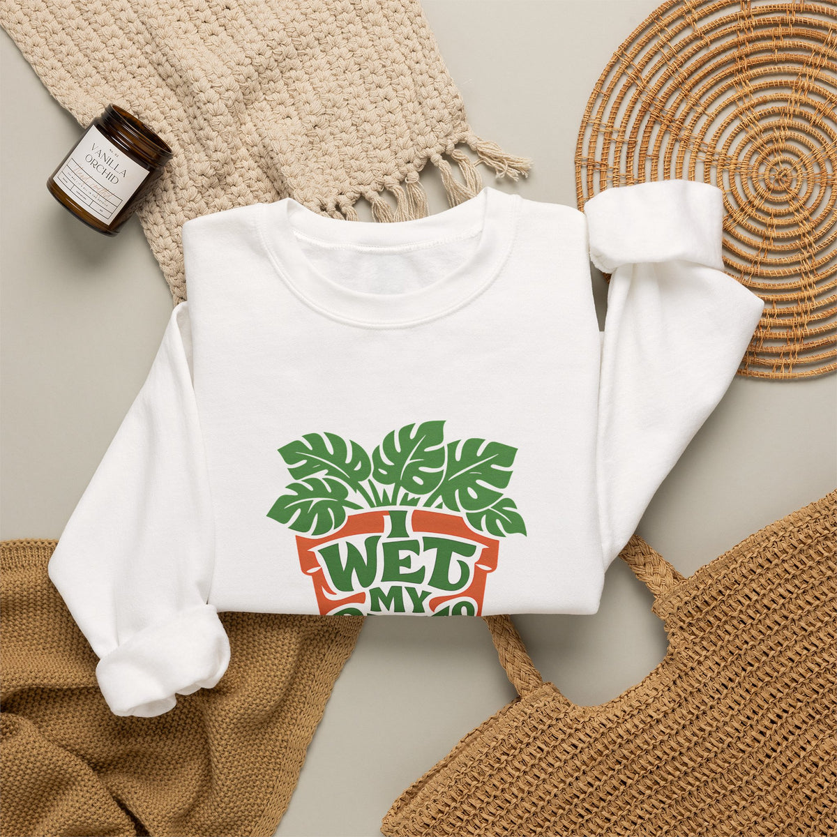 I Wet My Plants Funny Plant Lover Gardening Sweatshirt