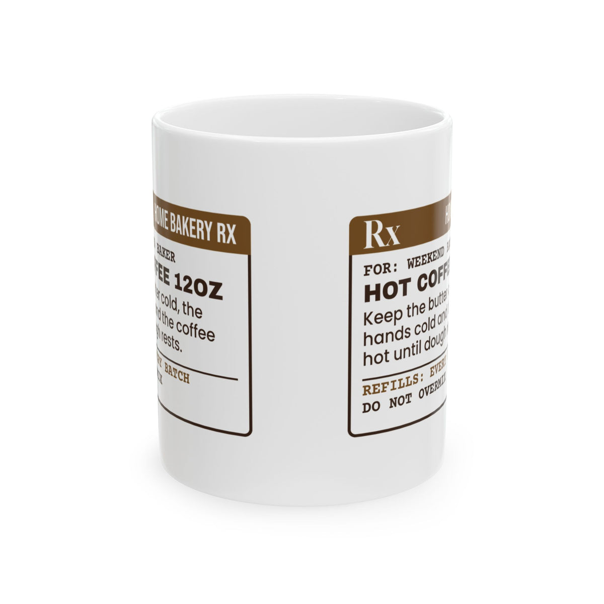 Baking Coffee Mug Cold Butter Hot Coffee Prescription For Bakers