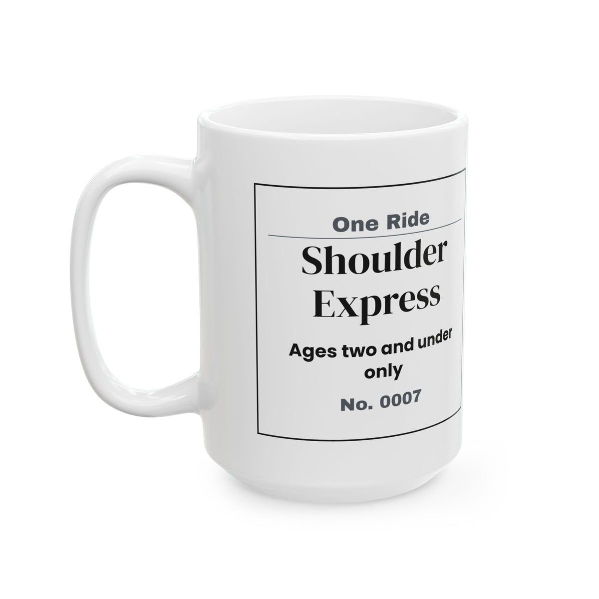 Funny Dad Coffee Mug Shoulder Express Ticket For Dad