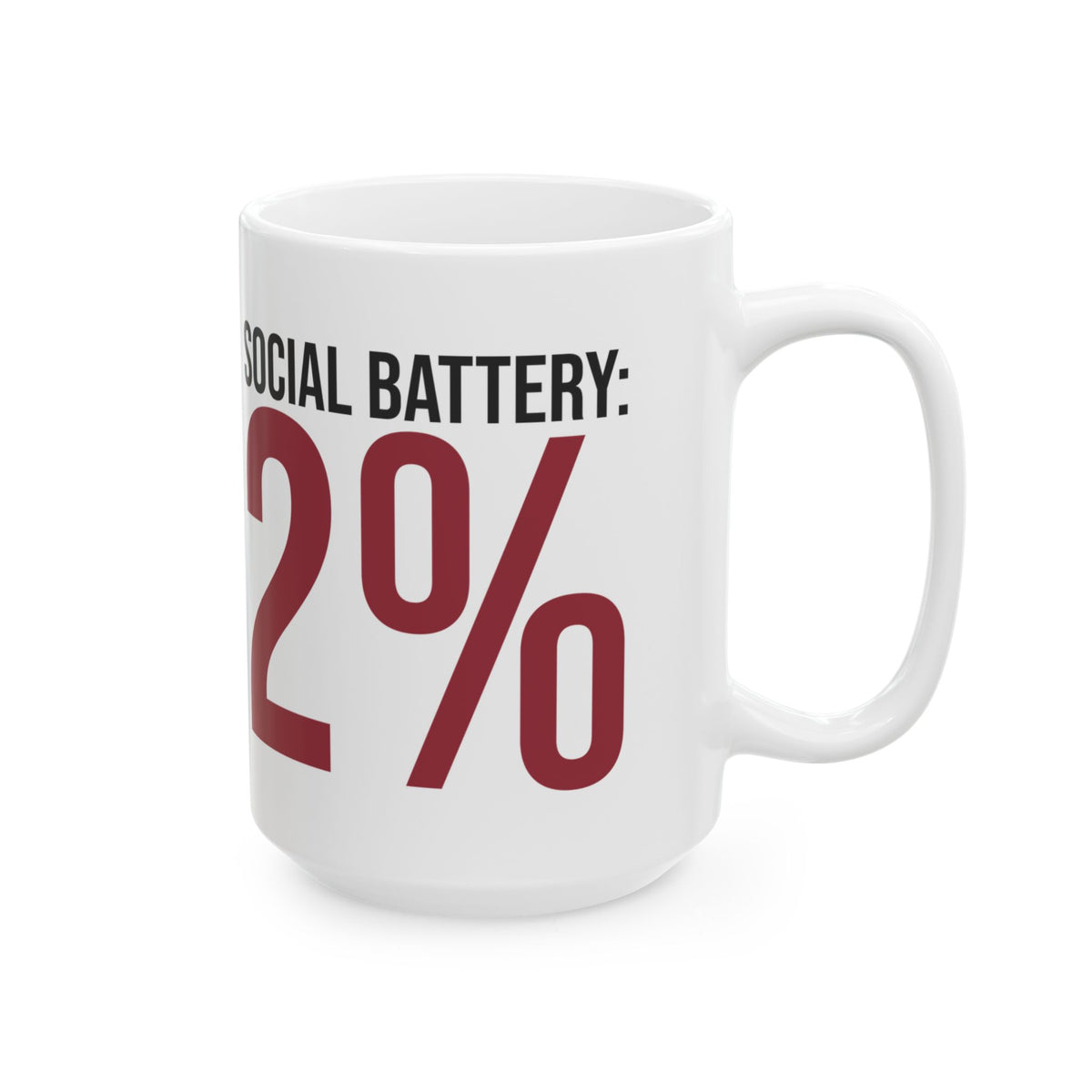 Funny Introvert Coffee Mug Social Battery 2% For Her Him