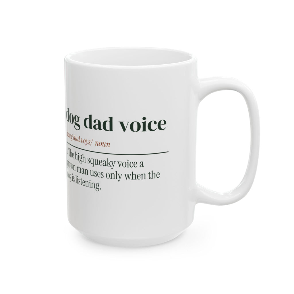 Funny Dog Dad Father's Day Coffee Mug Dog Dad Voice Dictionary
