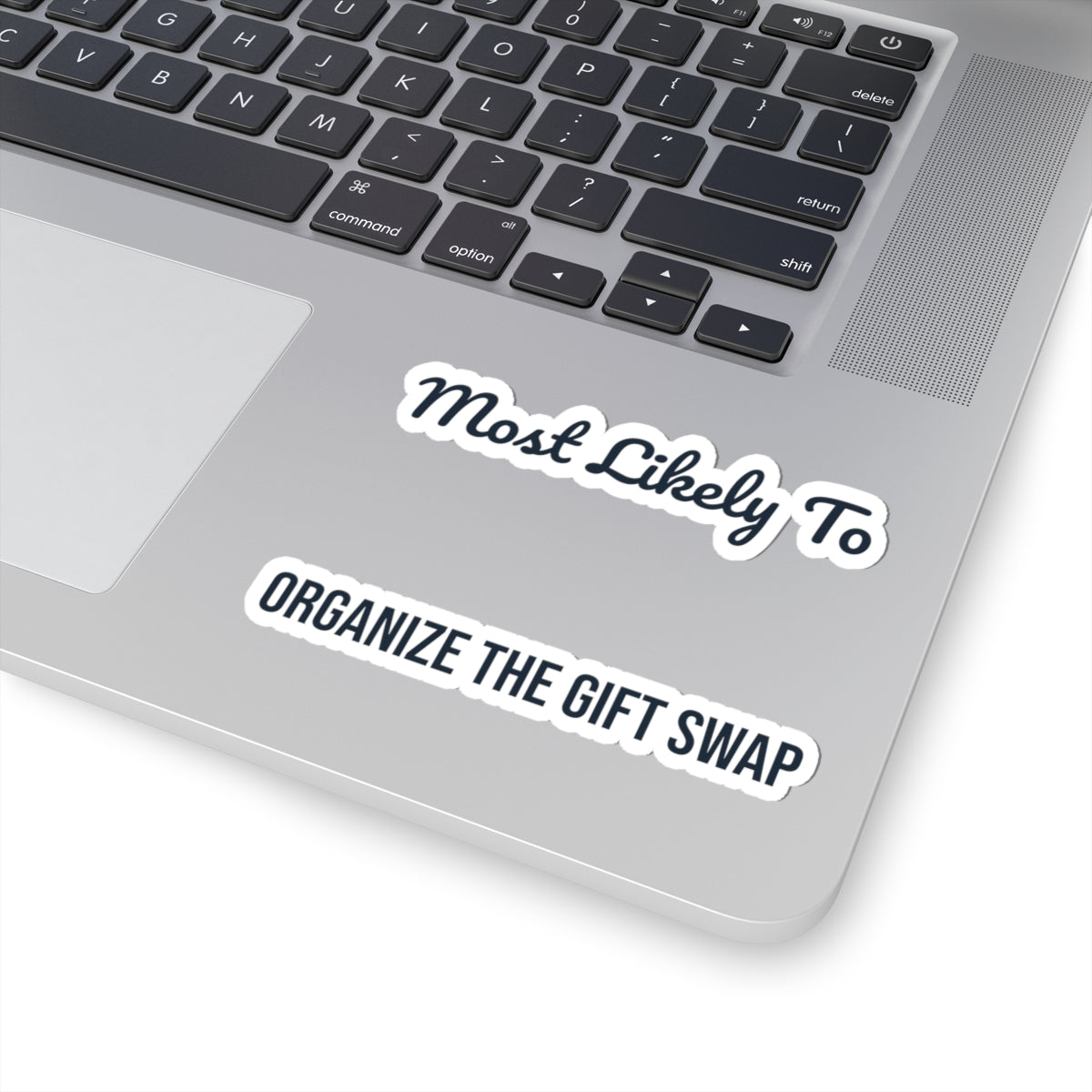 Funny Christmas Family Sticker Most Likely To Organize The Gift Swap