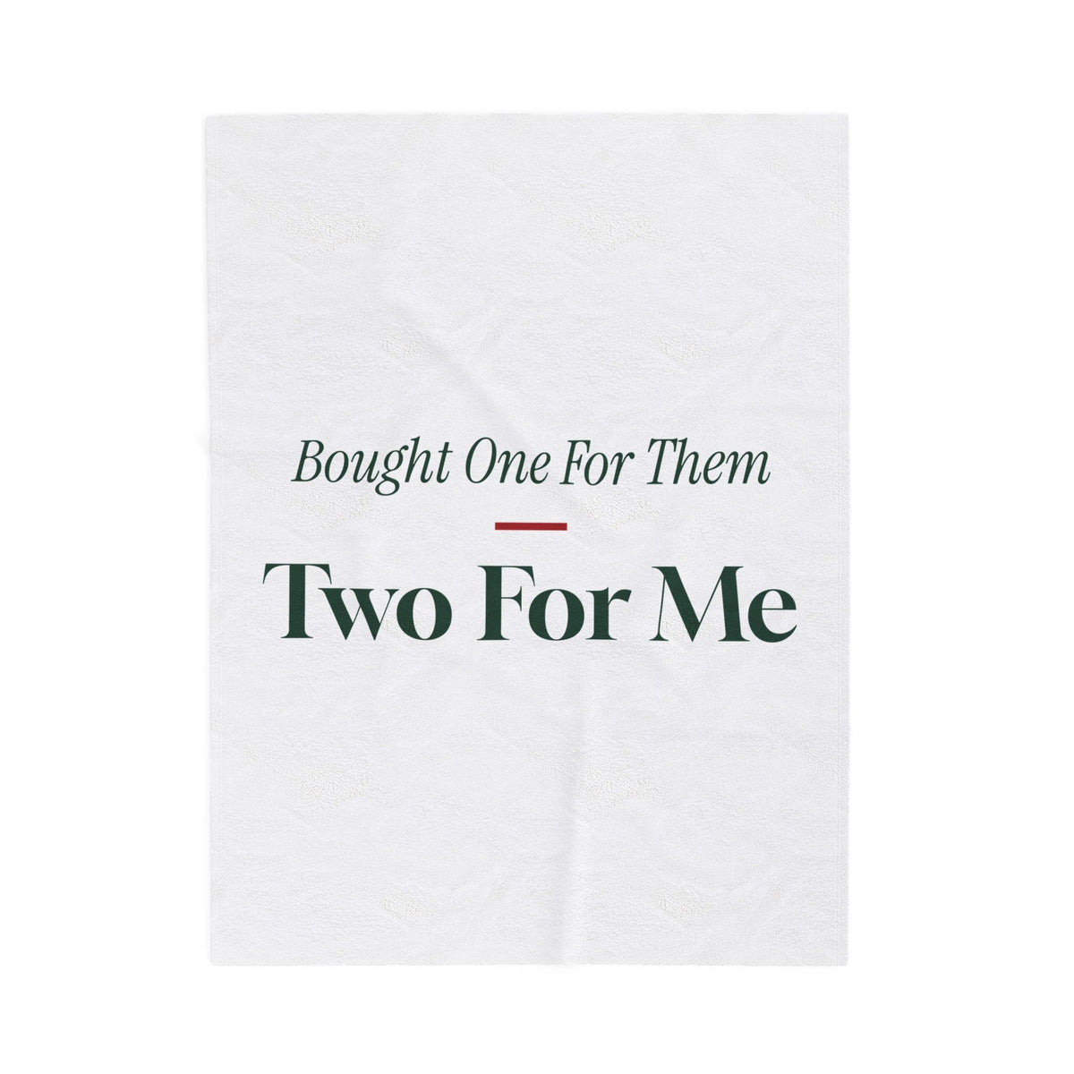 Funny Christmas Shopping Throw Blanket Bought One For Them Two For Me