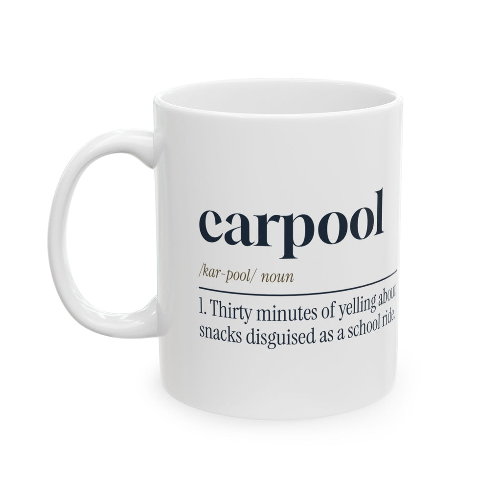 Carpool Mom Coffee Mug Thirty Minutes Yelling