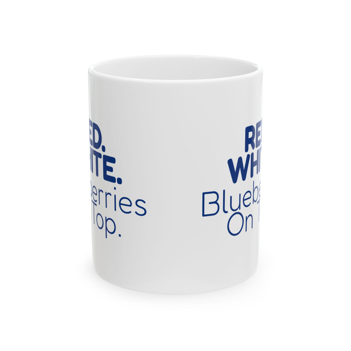 Funny Fourth Of July Coffee Mug Red White Blueberries For Host