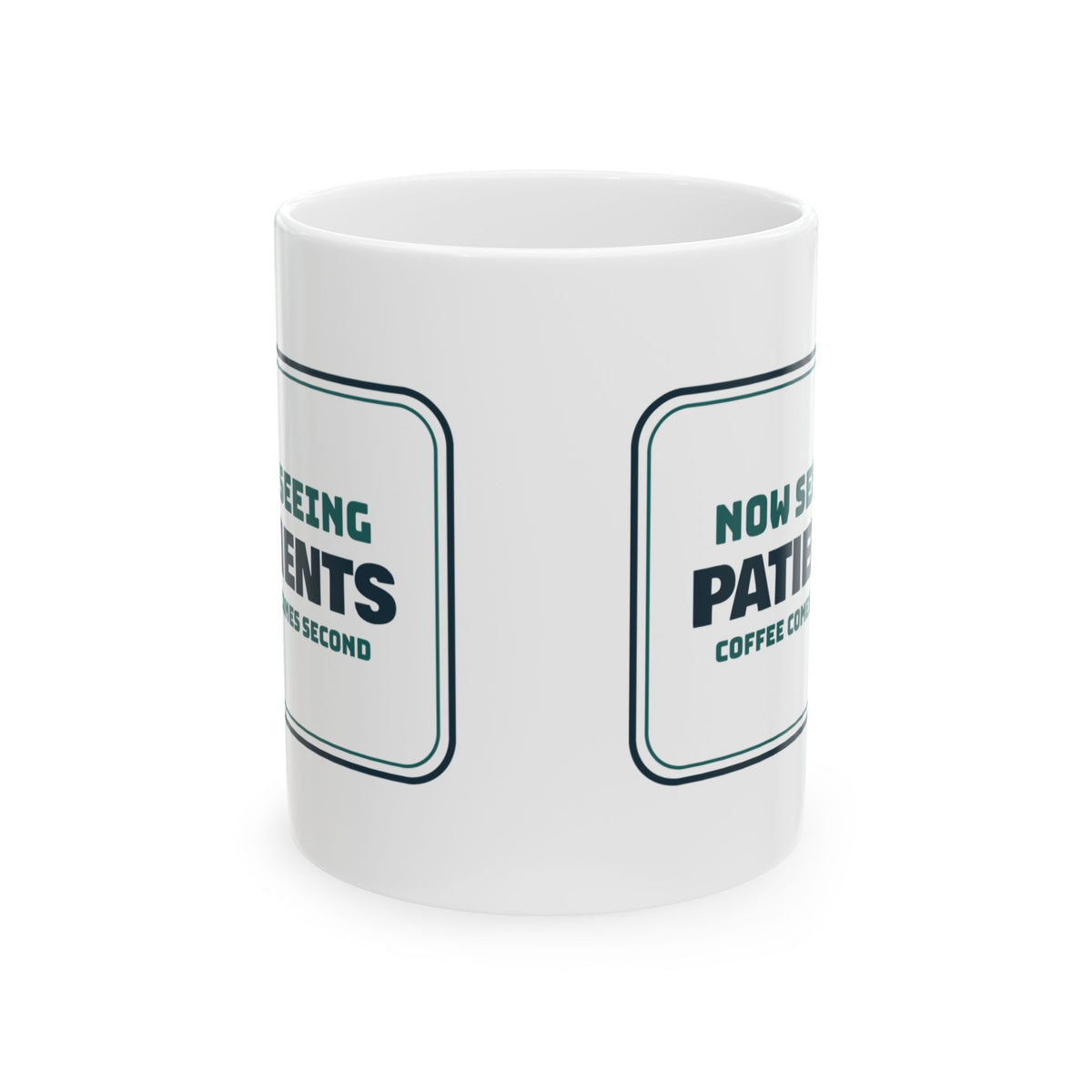 Funny Nurse Practitioner Coffee Mug Now Seeing Patients Sign For NPs