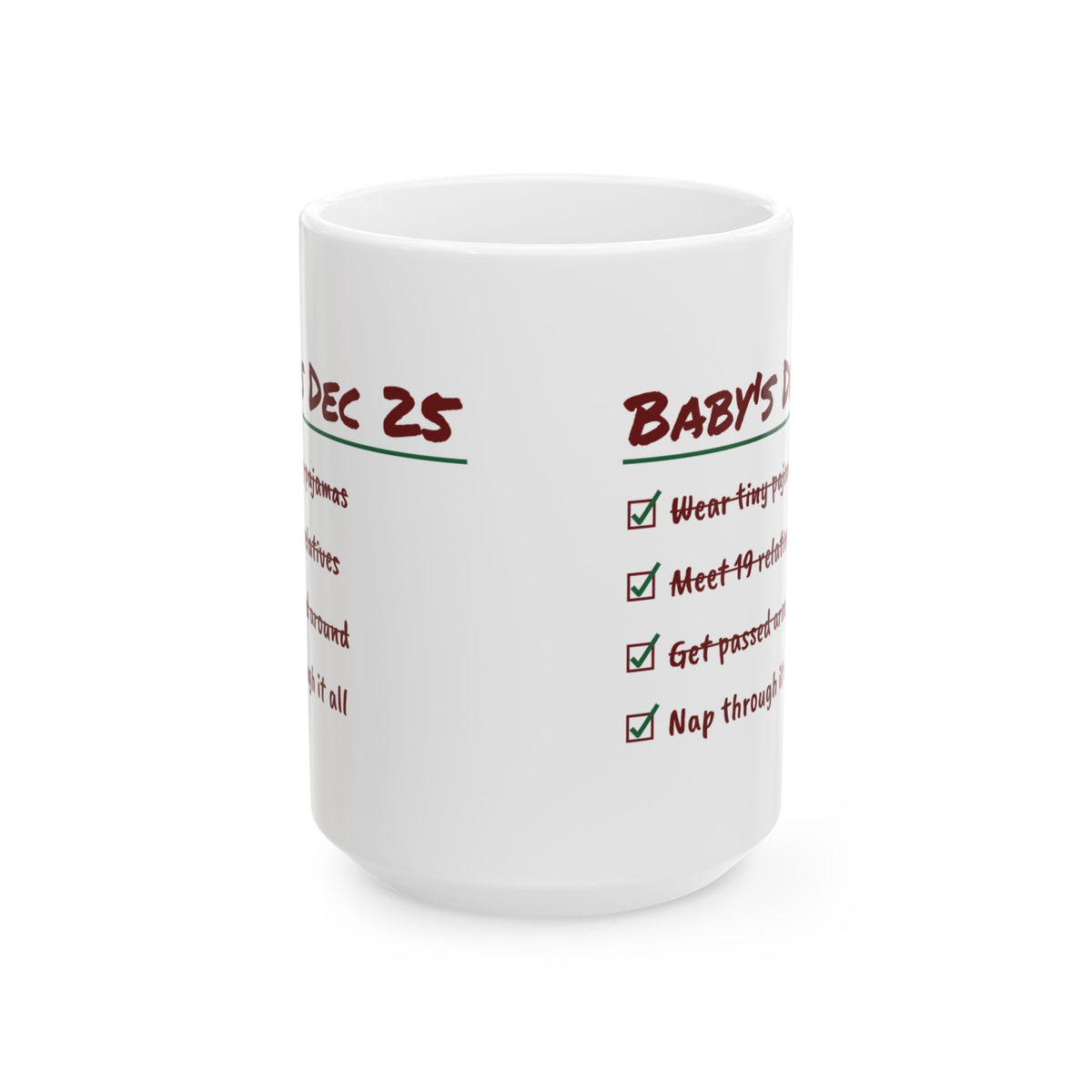 Funny Christmas Coffee Mug Meet 19 Relatives Nap Through It All Baby