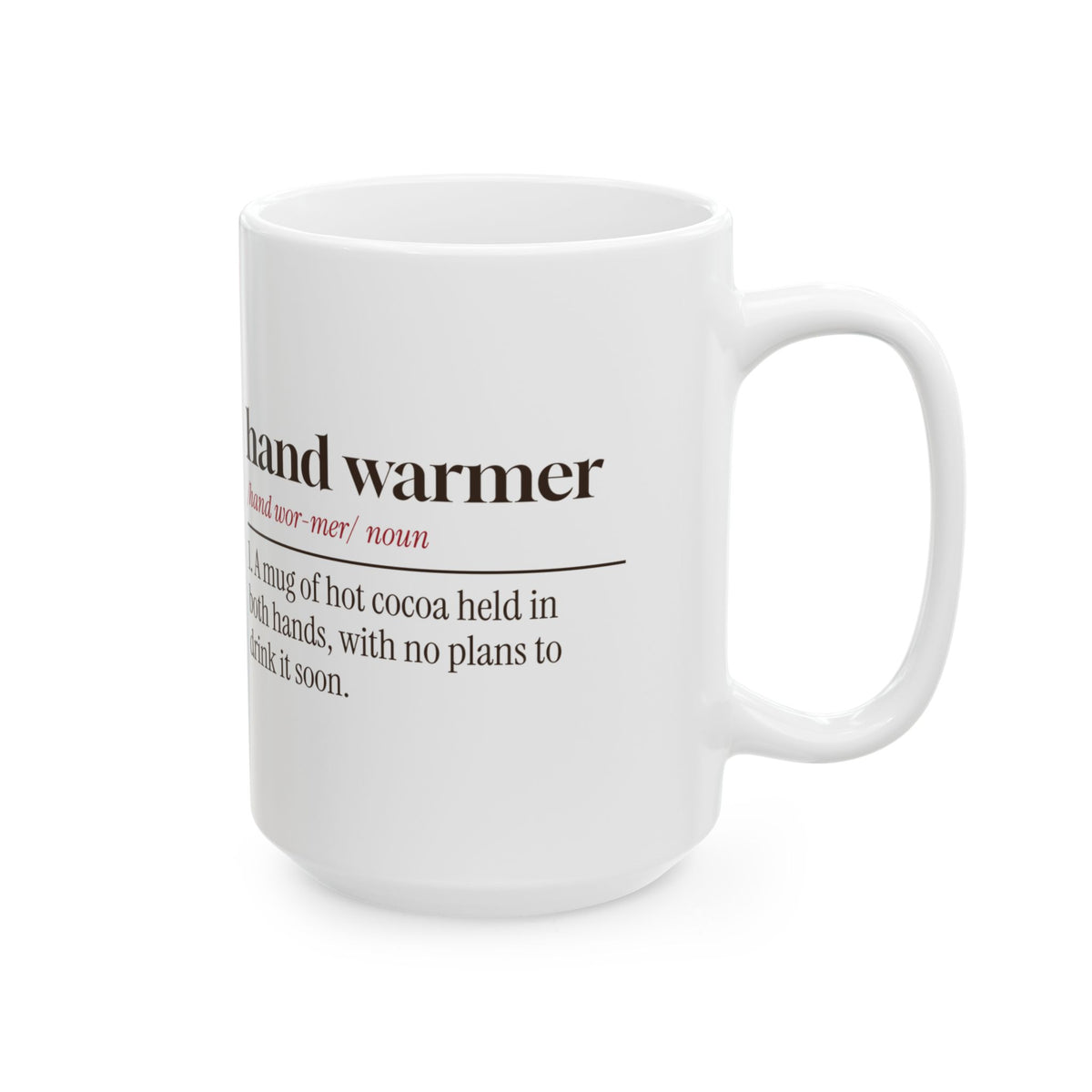 Hot Cocoa Coffee Mug Hand Warmer Dictionary Definition For Winter