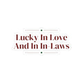 Christmas Sticker For Mother In Law Lucky In Love And In-Laws