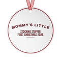 Christmas Ornament 2026 Mommy's Little Stocking Stuffer Baby
