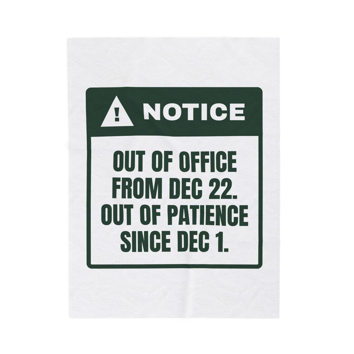 Funny Christmas Coworker Throw Blanket Out Of Office Dec 22 Notice