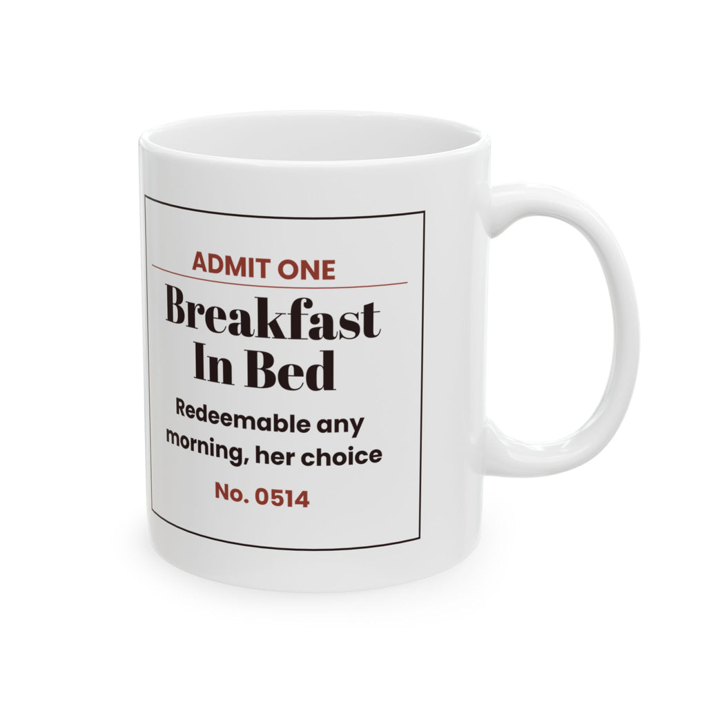 Funny Wife Coffee Mug Breakfast In Bed Ticket For Wife