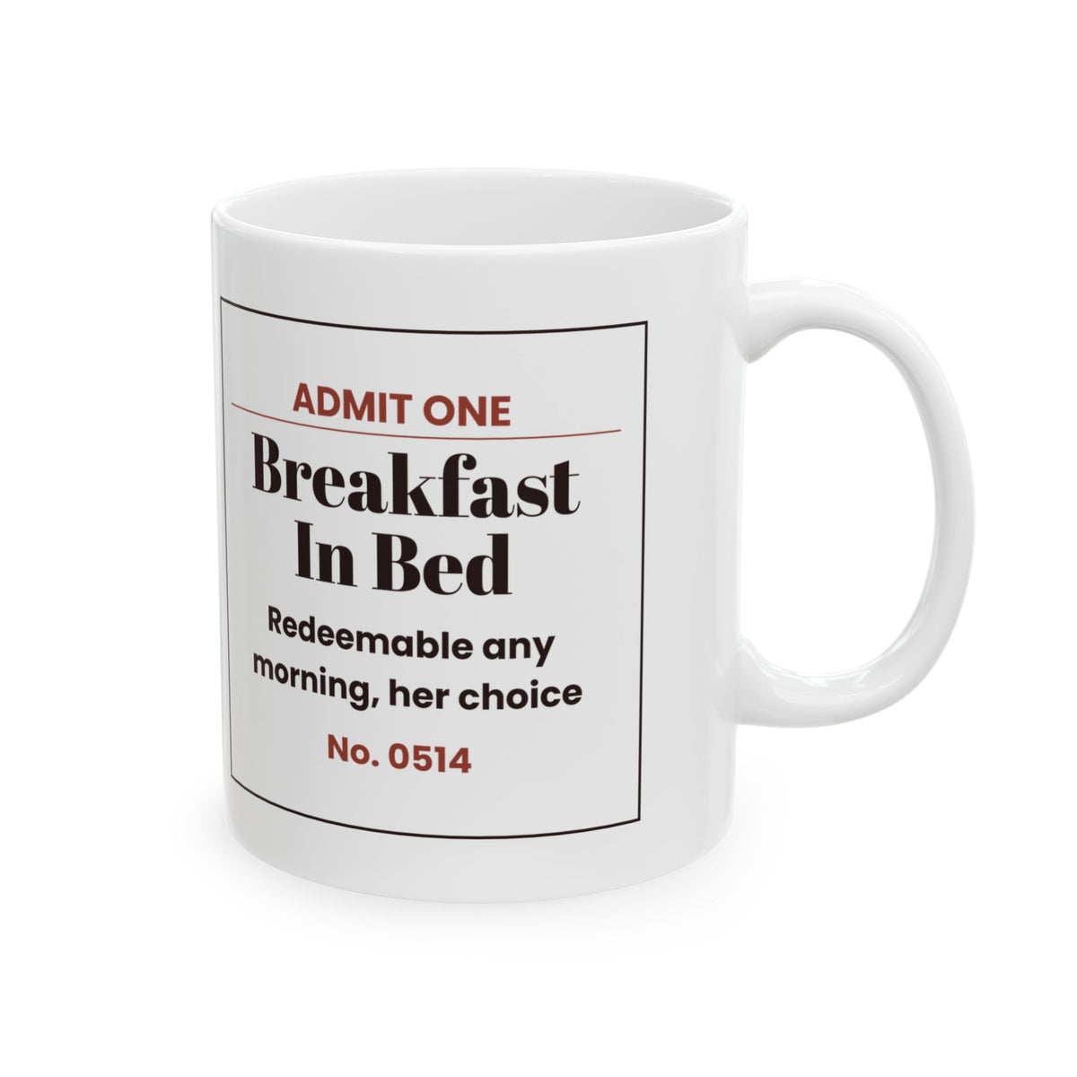 Funny Wife Coffee Mug Breakfast In Bed Ticket For Wife