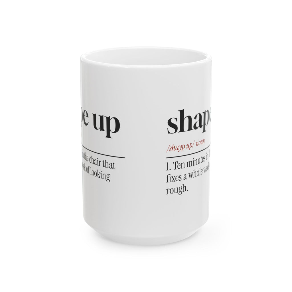 Funny Barber Coffee Mug Shape Up Dictionary Definition For Barbers