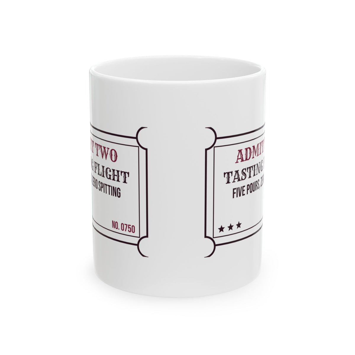 Wine Tasting Coffee Mug Five Pours Zero Spitting Flight Ticket