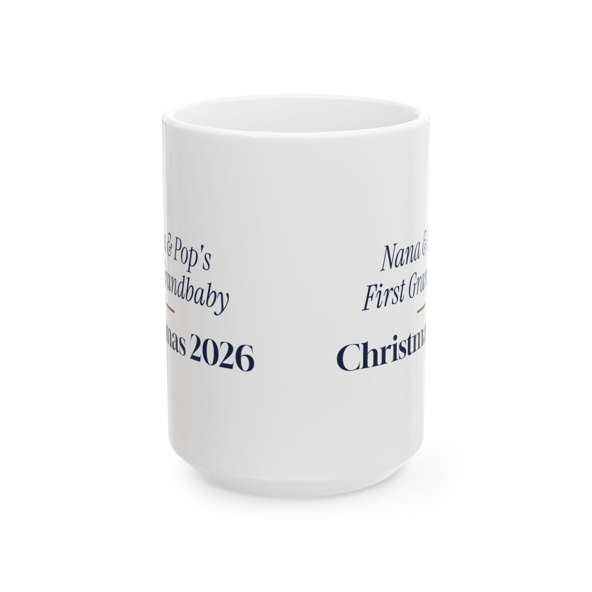 Christmas Coffee Mug Nana And Pop's First Grandbaby Christmas 2026